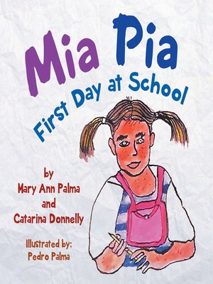 cover image of Mia Pia First Day at School